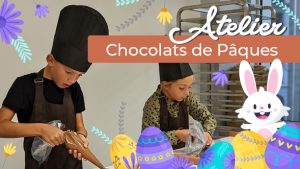 ateliers chocolat paques geneve
